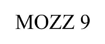 MOZZ 9