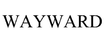 WAYWARD