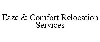 EAZE & COMFORT RELOCATION SERVICES