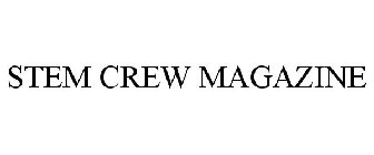 STEM CREW MAGAZINE