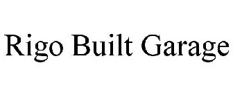 RIGO BUILT GARAGE