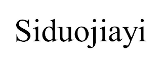 SIDUOJIAYI