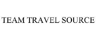 TEAM TRAVEL SOURCE