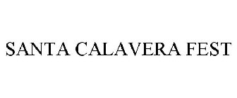 SANTA CALAVERA FEST