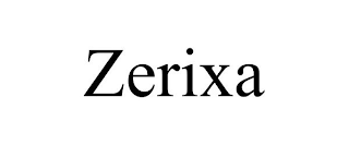 ZERIXA