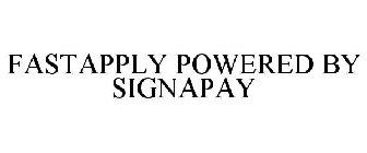 FASTAPPLY POWERED BY SIGNAPAY