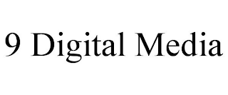 9 DIGITAL MEDIA