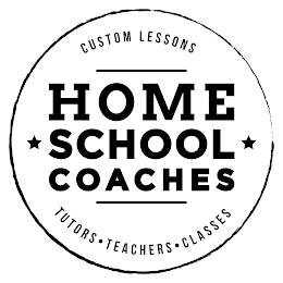 CUSTOM LESSONS HOME SCHOOL COACHES TUTORS · TEACHERS · CLASSES