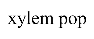 XYLEM POP