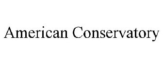 AMERICAN CONSERVATORY