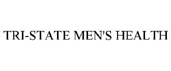 TRI-STATE MEN'S HEALTH