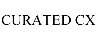 CURATED CX