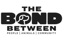 THE BOND BETWEEN PEOPLE | ANIMALS | COMMUNITY