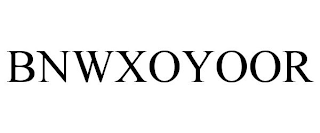 BNWXOYOOR