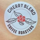 CHERRY BLEND COFFEE ROASTERS