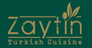 ZAYTIN TURKISH CUISINE
