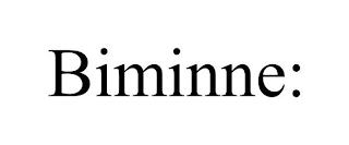 BIMINNE: