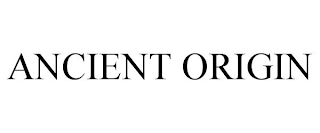 ANCIENT ORIGIN