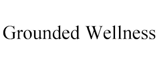 GROUNDED WELLNESS