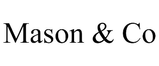 MASON & CO