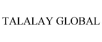 TALALAY GLOBAL