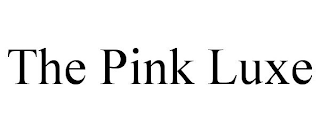 THE PINK LUXE