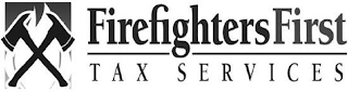 FIREFIGHTERS FIRST TAX SERVICES