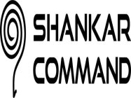 SHANKAR COMMAND
