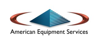 AMERICAN EQUIPMENT SERVICES