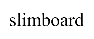 SLIMBOARD