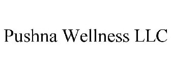 PUSHNA WELLNESS LLC