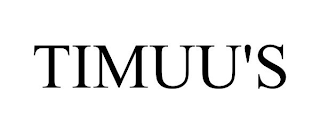 TIMUU'S