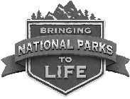 BRINGING NATIONAL PARKS TO LIFE