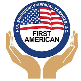 FIRST AMERICAN NON EMERGENCY MEDICAL SERVICES, INC.