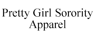 PRETTY GIRL SORORITY APPAREL