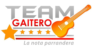 TEAM GAITERO LA NOTA PARRANDERA