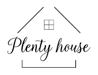 PLENTY HOUSE