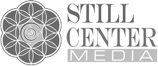 STILL CENTER MEDIA