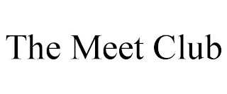 THE MEET CLUB