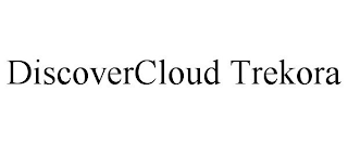 DISCOVERCLOUD TREKORA