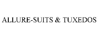 ALLURE SUITS & TUXEDOS