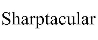 SHARPTACULAR