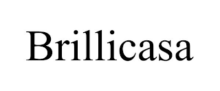 BRILLICASA
