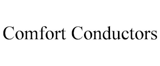 COMFORT CONDUCTORS