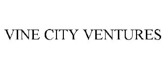 VINE CITY VENTURES