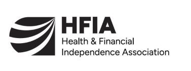 HFIA HEALTH & FINANCIAL INDEPENDENCE ASSOCIATION