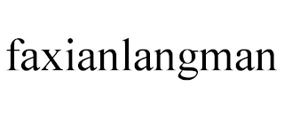 FAXIANLANGMAN