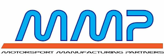 MMP MOTORSPORT MANUFACTURING PARTNERS