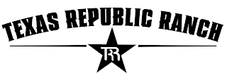 TEXAS REPUBLIC RANCH TRR