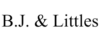 B.J. & LITTLES